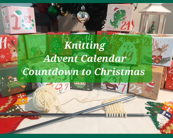 Countdown to Christmas Advent Calendar for Knitters