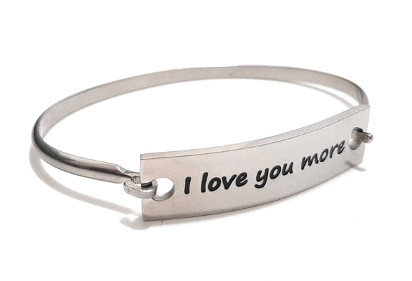 Stainless Steel Inspirational Message Connector Bangle Bracelet - I love you more