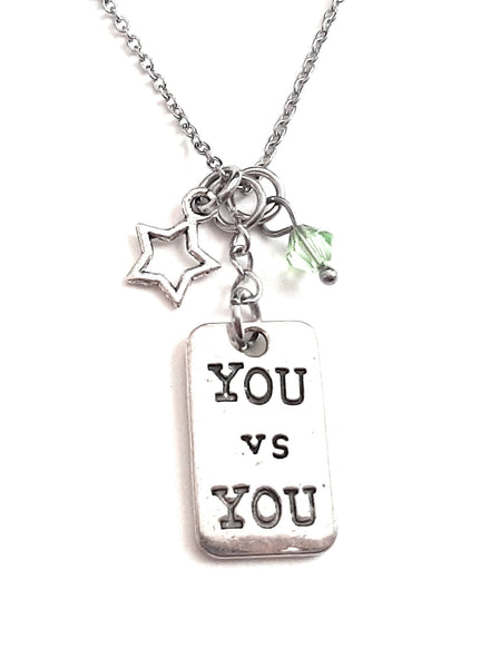 Message Pendant Necklace "You vs You" Your Choice of Charm and Birthstone Color