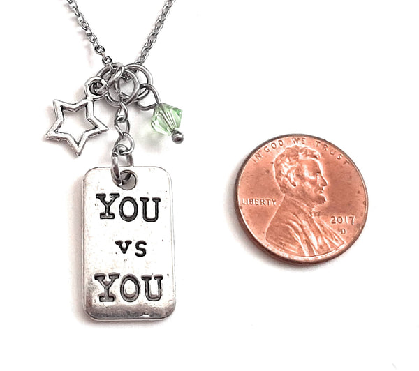 Message Pendant Necklace "You vs You" Your Choice of Charm and Birthstone Color