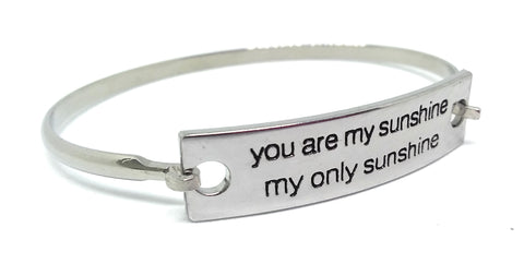 Stainless Steel Inspirational Message Connector Bangle Bracelet - you are my sunshine my only sunshine