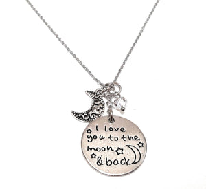 Loving Message Pendant Necklace "I Love You to the Moon & Back" Your Choice of Charm and Birthstone Color