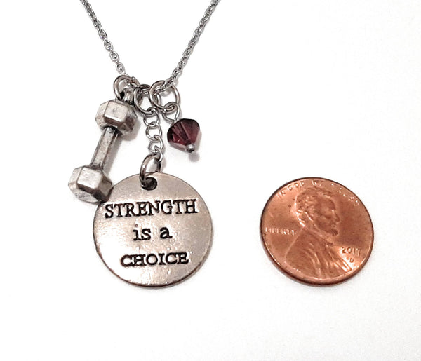 Message Pendant Necklace "Strength is a choice" Your Choice of Charm and Birthstone Color