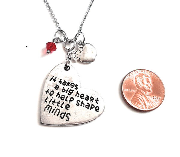 Teacher Message Pendant Necklace "It takes a big heart to shape little minds" Your Choice of Charm and Birthstone Color