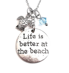 Message Pendant Necklace "Life is Better at the Beach" Your Choice of Charm and Birthstone Color