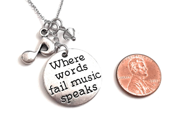 Message Pendant Necklace "Where Words Fail, Music Speaks" Your Choice of Charm and Birthstone Color