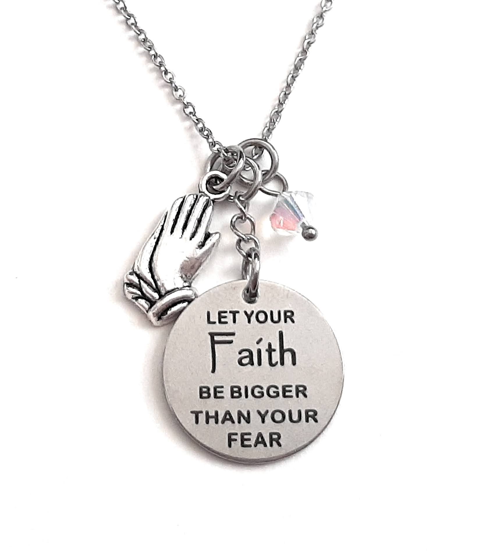 Christian Message Pendant Necklace "Let Your Faith be Bigger than Your Fear" Your Choice of Charm and Birthstone Color