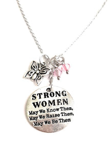 Message Pendant Necklace "Strong Women...May we be them" with Butterfly and October & June Birthstones